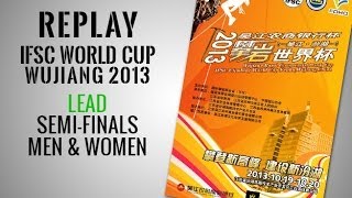 IFSC Climbing World Cup Wujiang  Lead  Semifinals  Replay [upl. by Jeane745]