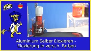 Aluminium Selber Eloxieren  Anodisieren  EloxalVerfahren  Alu färben [upl. by Bowers]