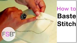 How to Baste Stitch [upl. by Brandtr357]