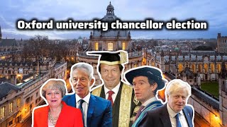 Oxford university chancellor election 2024oxford university chancellor election 2024 date [upl. by Dysart]