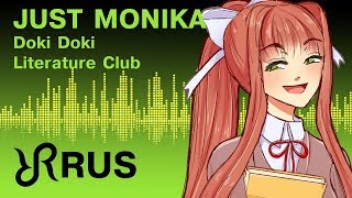 DDLC animatic Just Monika Random Encounters musical RUS song cover [upl. by Tterrej59]