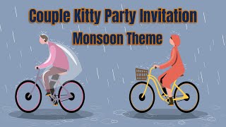 Monsoon Theme Kitty Party Invitation Video  Couple Kitty Party Invitation for Monsoon Theme [upl. by Wyly912]