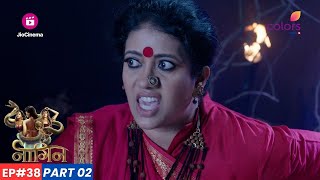 Naagin  नागिन  Episode 38  Part 2  गुरुमाँ ने नागिन की दुश्मन Mayuri को बनाया [upl. by Eiknarf]