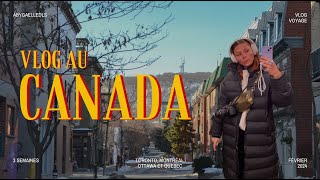 Vlog au Canada  Toronto Montréal Quebec et Ottawa 🍁🇨🇦 [upl. by Maccarthy759]