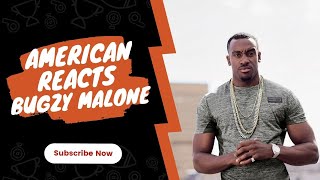 American Rapper Reacts To Fire In The Booth – Bugzy Malone Reaction [upl. by Kara-Lynn]