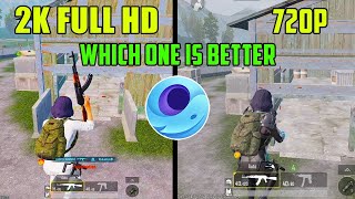 Gameloop Which resolution is better  2K Full HD VS 720p [upl. by Orodoet]