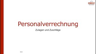 Personalverrechnung  Zulagen und Zuschläge [upl. by Haibot]