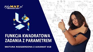 Funkcja kwadratowa  zadania z parametrem [upl. by Tichonn]