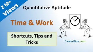 Time and Work  Shortcuts amp Tricks for Placement Tests Job Interviews amp Exams [upl. by Alodi]