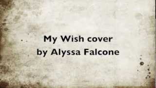 Rascal Flatts My Wish Female Cover by Alyssa Falcone [upl. by Ssur426]