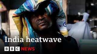 India heatwave sees temperatures rise above 50C  BBC News [upl. by Esinet]