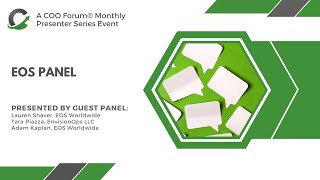 EOS Panel COO Forum Presenter Series [upl. by Pearse]