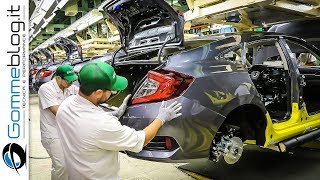 2018 Honda Civic Sedan  CAR FACTORY Production  HOW ITS MADE Assembly Making Of [upl. by Derej335]