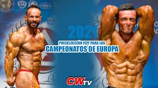 LARGOMETRAJE Preselección FEFF para Campeonatos de Europa IFBB 2021 [upl. by Hajin480]