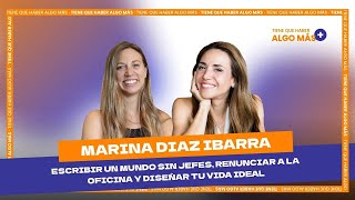 Marina Diaz Ibarra Escribir Un mundo sin jefes renunciar a la oficina y diseñar tu vida ideal [upl. by Haleak741]