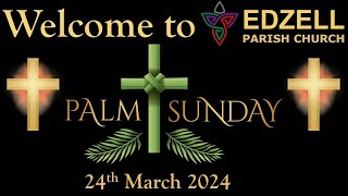 Edzell Church Palm Sunday Service 24th March 2024 [upl. by Alyad]