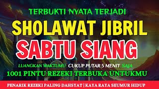 SHOLAWAT JIBRIL MERDU PENARIK REZEKI PENYEJUK HATI PENENANG JIWA SHOLLOLLOHU ALA MUHAMMAD [upl. by Ihpen]