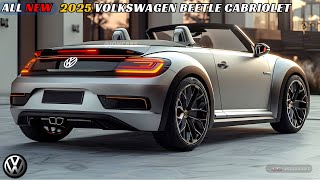 COMEBACK New 2025 VW Beetle Cabriolet is Unveiled  The Return of the worlds most iconic vehicle [upl. by Hasin]