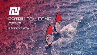 PATRIK Foil Comp Gen 3  Race boards for DEFI PWA and Formula Course Racing [upl. by Conney]