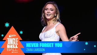 Zara Larsson  Never Forget You Live at Capitals Jingle Bell Ball 2023  Capital [upl. by Llen]