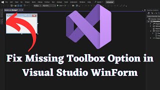 Fix Missing Toolbox Option in Visual Studio WinForms [upl. by Assilim]