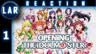 LAR Games The Idolmaster OP 1 Reaction [upl. by Adriaens]