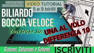 BILIARDOv48UNA AL VOLO con SISTEMA DIFFERENZA 10 [upl. by Adnawuj]