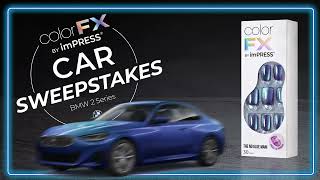 Enter to Win the colorFX by imPRESS Car Sweepstakes [upl. by Zsazsa]