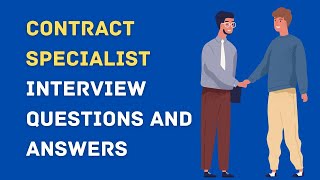 Contract Specialist Interview Questions And Answers [upl. by Ainniz873]