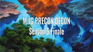 MtG Precon Decon  Season 5 Finale and TopBottom 5 [upl. by Aloisia64]