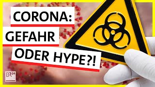 CoronaVirus im Alltag Echte Gefahr oder übertriebene Panikmache  Possoch klärt  BR24 [upl. by Akinak]