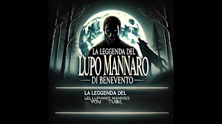 Il Lupo Mannaro di Benevento [upl. by Tulley183]