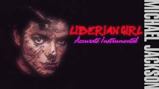 MythicalMixing  Michael Jackson  Liberian Girl REMASTERED ACCURATE INSTRUMENTAL RECREATION [upl. by Eiknarf]