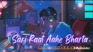 sari raat Aahe bharta song [upl. by Rainer]