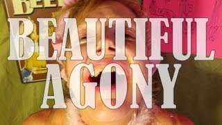 How I Seize It 95 BEAUTIFUL AGONY [upl. by Anitneuq]