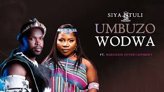 Siya Ntuli Ft Makhadzi  Umbuzo Wodwa Official Audio [upl. by Beall]