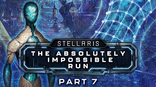 Stellaris The Absolutely Impossible Run  Part 7  This Is How Democracy Dies [upl. by Leoni]