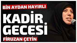 KADİR GECESİ  Firuzan Çetin [upl. by Tibbitts]