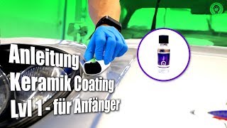 Anleitung Keramikversiegelung für Anfänger  Nanolex SiShield  AUTOLACKAFFEN  Anleitung DIY [upl. by Yhprum888]