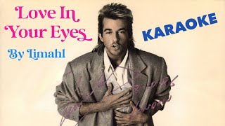 Love In Your Eyes by Limahl  Karaoke Video [upl. by Edora]