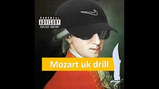 Mozart uk drill mix PROD noam suissa [upl. by Ardle]