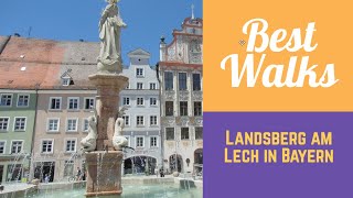 Best Walks in 2019 Landsberg am Lech in Germany [upl. by Ardle]