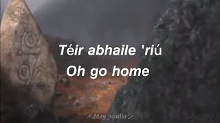 Téir abhaile riú  Sub Español [upl. by Meekyh589]