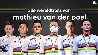 Zes om te zien bekijk de zes wereldtitels veldrijden van Mathieu van der Poel [upl. by Christianna177]