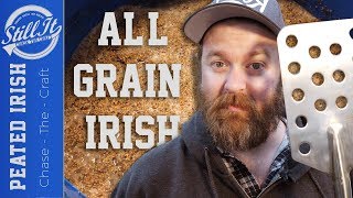 All Grain Peated Irish Whisky Mash  Home Distilling Recipies [upl. by Angela]