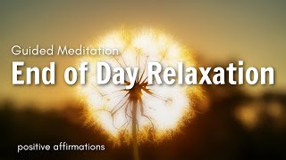 Guided Evening Meditation and Relaxation to End Your Day Peaceful [upl. by Leshia111]