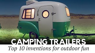 Top 10 Smart Campers and Transforming Caravan Trailers for Active Family Trips [upl. by Nnov]