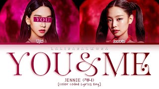 JENNIE 제니 amp YOU AS A MEMBER  YOU amp ME 유 앤드 메이  Karaoke 2 member version [upl. by Iggie572]