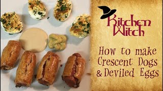 Kitchen Witch Episode 04  Crescent Dogs and Deviled Eggs [upl. by Asia]