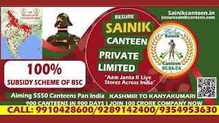 besure sainik canteen 900 canteens in 900 days subsidy available [upl. by Wight]